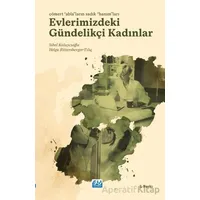 Evlerimizdeki Gündelikçi Kadınlar - Sibel Kalaycıoğlu - Su Yayınevi