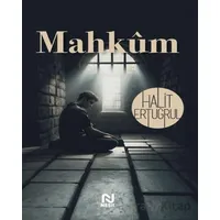 Mahkum - Halit Ertuğrul - Nesil Yayınları