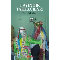 Bayındır Tahtacıları - Aziz Merhan - BilgeSu Yayıncılık