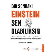 Bir Sonraki Einsteın Sen Olabilirsin - George Jaroszkiewicz - Yakamoz Yayınevi