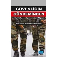 Güvenliğin Gündeminden: Çatışma, Ayrılıkçı Ayaklanmalar ve Terörizm