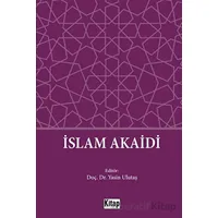 İslam Akaidi - Kolektif - Kitap Dünyası Yayınları