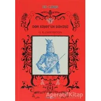 Don Kişotun Dönüşü - Gilbert Keith Chesterton - Okuyan Us Yayınları
