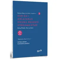 Başlangıçtan Belagata Kur’an Merkezli Arapça Dersleri 3 Kur’an’ı Anlayarak Okuma Rehberi Uygulama Ki