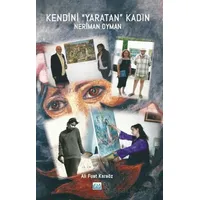Kendini “Yaradan” Kadın - Ali Fuat Karaöz - Su Yayınevi