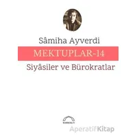 Mektuplar-14 - Samiha Ayverdi - Kubbealtı Neşriyatı Yayıncılık
