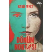 Dönüm Noktası - Kasie West - Hyperion Kitap
