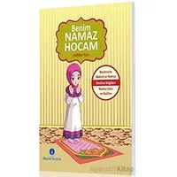 Benim Namaz Hocam (Kızlar ve Şafiiler İçin) - Kolektif - Hayrat Neşriyat