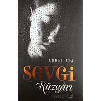 Sevgi Rüzgarı - Ahmet Aka - Çimke Yayınevi
