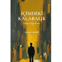 İçimdeki Kalabalık - Osman Yalınız - Efil Yayınevi