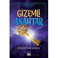 Gizemli Anahtar - Bülent Kocakaya - Anatolia Kitap