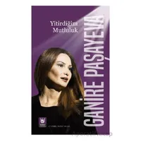 Yitirdiğim Mutluluk - Ganire Paşayeva - Tedev Yayınları