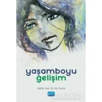 Yaşamboyu Gelişim - Oğuzhan Kırdök - Nobel Akademik Yayıncılık