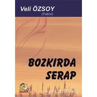 Bozkırda Serap - Veli Özsoy - İtalik Yayınevi