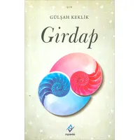 Girdap - Gülşah Keklik - Ferfir Yayıncılık