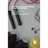 İp Atlama vs Pliometrik Antrenman (İzokinetik Performans) - Kadir Diler - Gazi Kitabevi