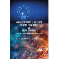 Vergilendirme Sürecinde Dijital Dönüşüm Ve Gelir Dağılımı ( Oecd Ülkelerine İlişkin Ampirik Bir İnce