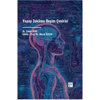 Yapay Zekânın Deyim Çevirisi - Şahin Sarı - Gazi Kitabevi
