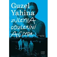 Züleyha Gözlerini Açıyor - Guzel Yahina - Everest Yayınları