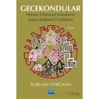 Gecekondular - Turhan Yörükan - Nobel Akademik Yayıncılık