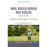 Okul Öncesi Dönem Ruh Sağlığı - Joan L. Luby - Nobel Akademik Yayıncılık