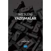 Mesleki Yazışmalar - Emel Bahar - Nobel Akademik Yayıncılık