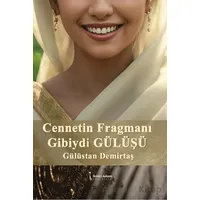 Cennetin Fragmanı Gibiydi Gülüşü - Gülüstan Demirtaş - İkinci Adam Yayınları