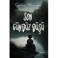Son Gündüz Düşü - Gökhan Mavicepken - İkinci Adam Yayınları