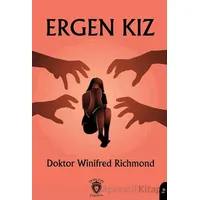 Ergen Kız - Winifred Richmond - Dorlion Yayınları