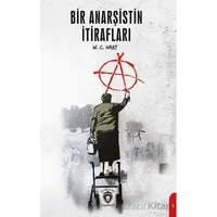 Bir Anarşistin İtirafları - W. C. Hart - Dorlion Yayınları