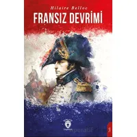 Fransız Devrimi - Hilaire Belloc - Dorlion Yayınları