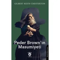 Peder Brownın Masumiyeti - Gilbert Keith Chesterton - Dorlion Yayınları