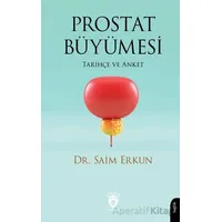 Prostat Büyümesi - Saim Erkun - Dorlion Yayınları