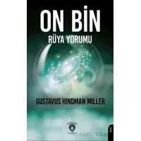 On Bin Rüya Yorumu - Gustavus Hindman Miller - Dorlion Yayınları