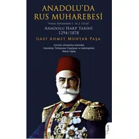 Anadolu’da Rus Muharebesi“Hayat Hikayemin 1. ve 2. Cildi”