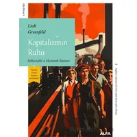 Kapitalizmin Ruhu - Liah Greenfeld - Alfa Yayınları