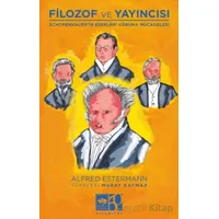 Filozof ve Yayıncısı - Alfred Estermann - Ötüken Neşriyat
