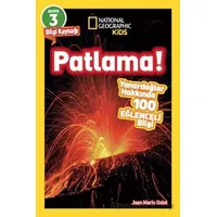 National Geographic Kids Okuma Serisi Seviye 3 - Patlama - Joan Marie Galat - Beta Kids