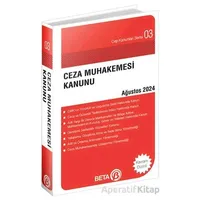 Ceza Muhakemesi Kanunu - Ağustos 2024 - Kolektif - Beta Yayınevi