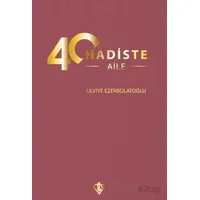 40 Hadiste Aile - Ulviye Ezerbolatoğlu - Türkiye Diyanet Vakfı Yayınları