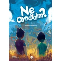 Ne Oynayalım? - Heysem Abdürabbih es-Seyyid - Türkiye Diyanet Vakfı Yayınları