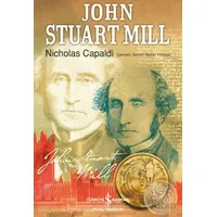 John Stuart Mill - Nicholas Capaldi - İş Bankası Kültür Yayınları