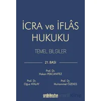 İcra ve İflas Hukuku Temel Bilgiler - Oğuz Atalay - On İki Levha Yayınları