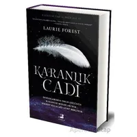 Karanlık Cadı - Laurie Forest - Olimpos Yayınları