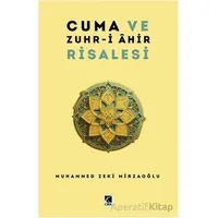 Cuma ve Zuhr-i Ahir Risalesi - Muhammed Zeki Mirzaoğlu - Çıra Yayınları