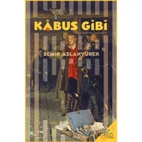 Kabus Gibi - Semir Aslanyürek - h2o Kitap
