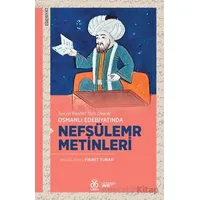 Sosyal Eleştiri Türü Olarak Osmanlı Edebiyatında Nefsülemr Metinleri - Fikret Turan - DBY Yayınları