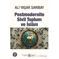 Postmodernite, Sivil Toplum ve İslam - Ali Yaşar Sarıbay - DBY Yayınları