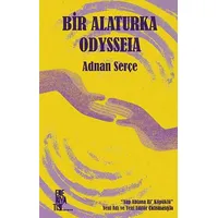 Bir Alaturka Odysseia - Adnan Serçe - Edebiyatist