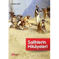 Salihlerin Hikayeleri - İmam Yafii - İlkharf Yayınevi